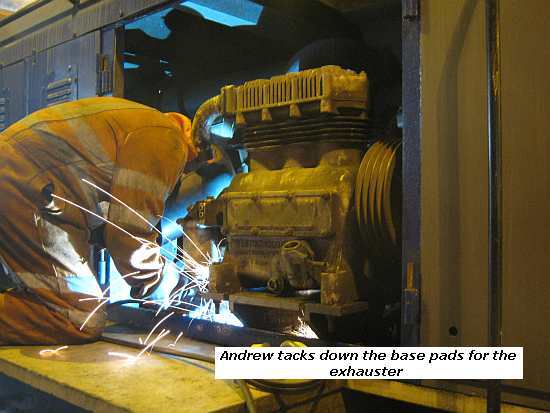 Andrew welding in the base pads for exhauster