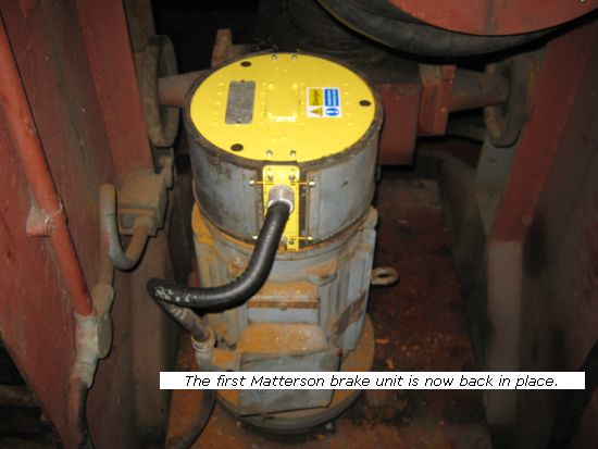 Matterson brake unit back in place